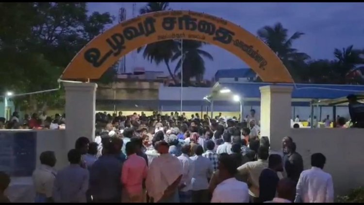 உழவர் சந்தை அருகிலேயே மார்க்கெட்டா? கோபம்- விடிய விடிய மறியல்!