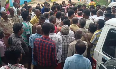 அதிகாரிகளை ரவுண்டு கட்டி விரட்டிய கிராமமக்கள்!